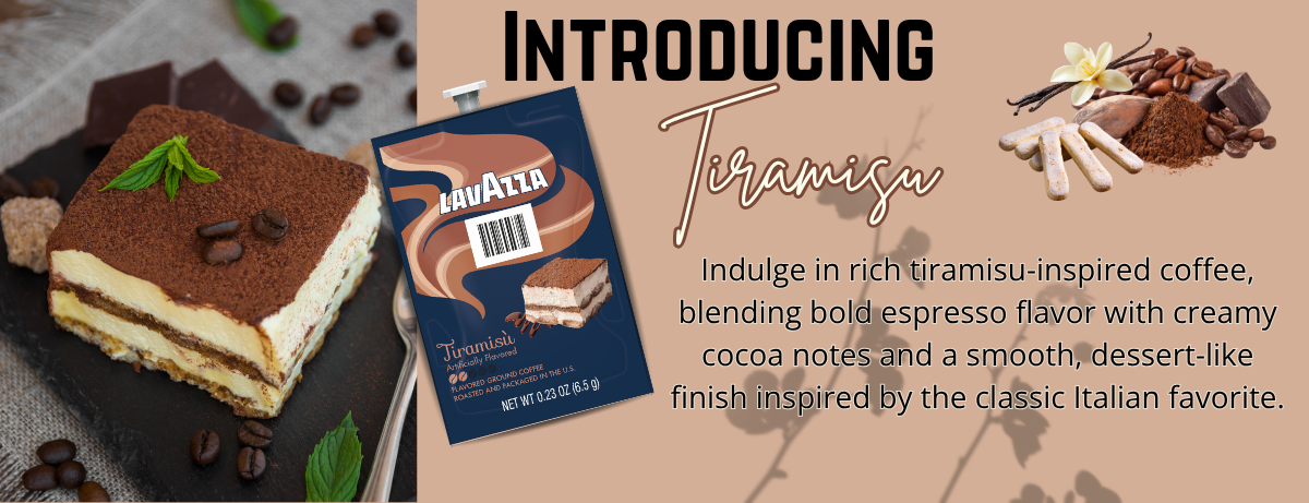 New Flavor - Tiramisu Coffee!